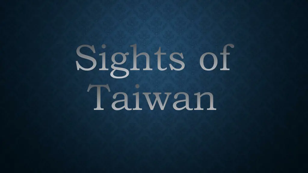 sights of taiwan n.w