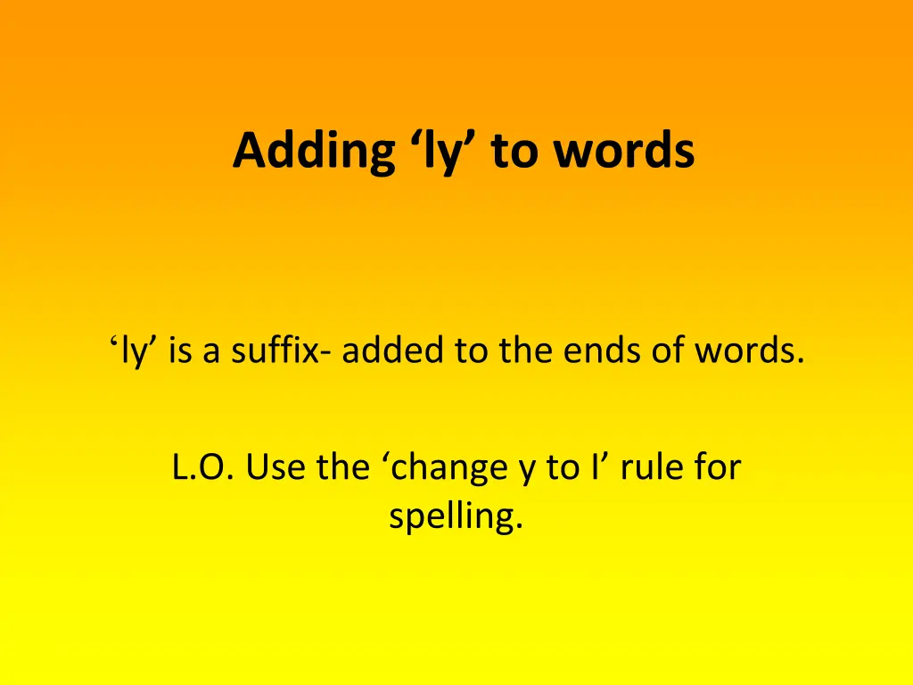 adding ly to words n.w