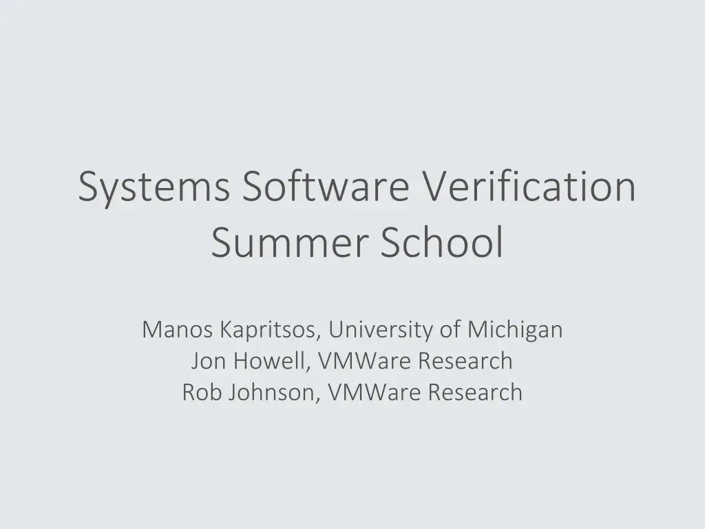 systems software verification summer school n.w