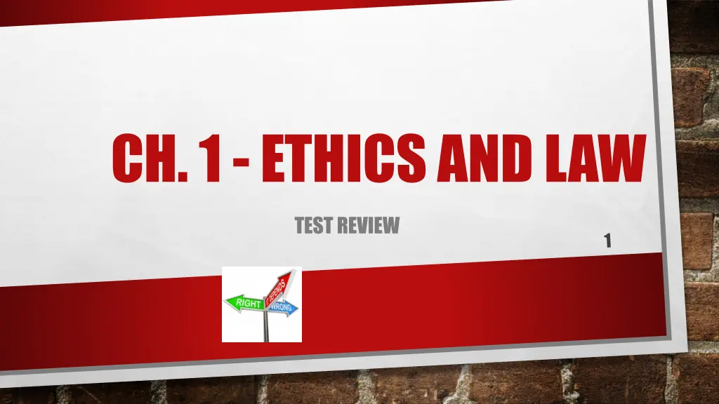 ch 1 ethics and law n.w