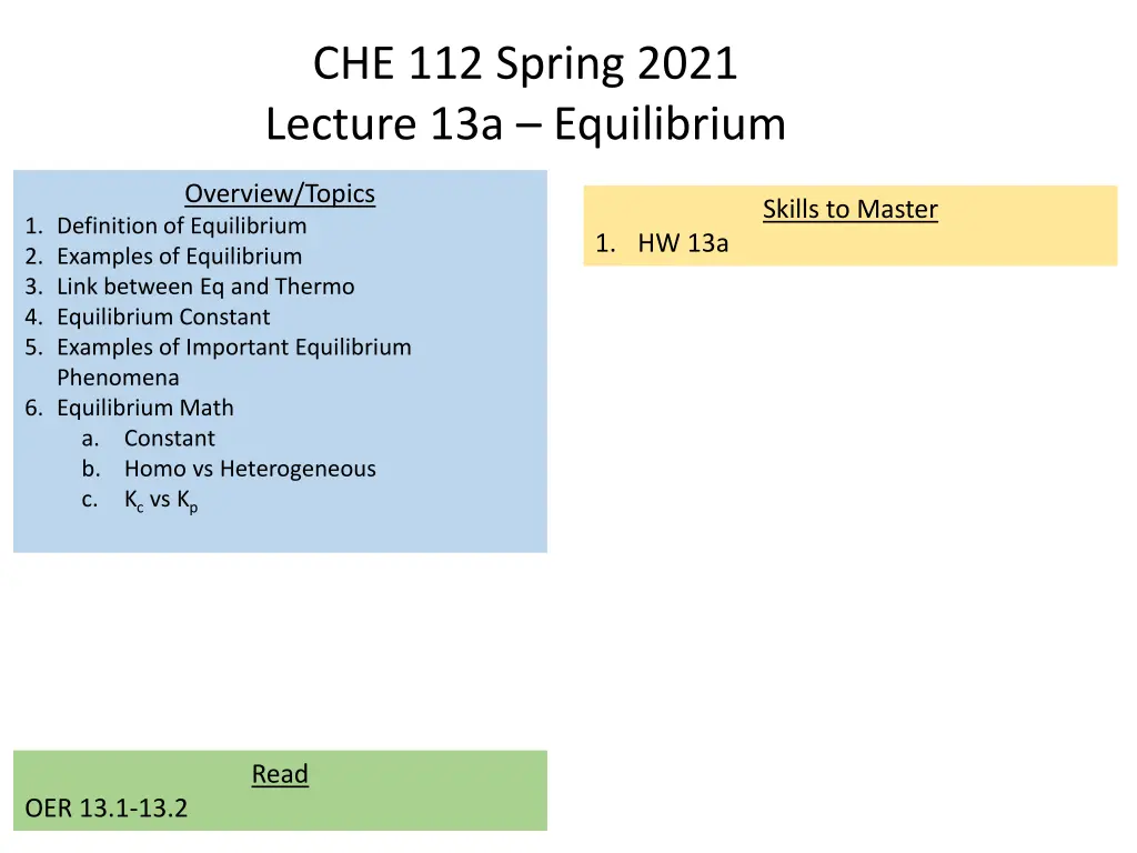 che 112 spring 2021 lecture 13a equilibrium n.w