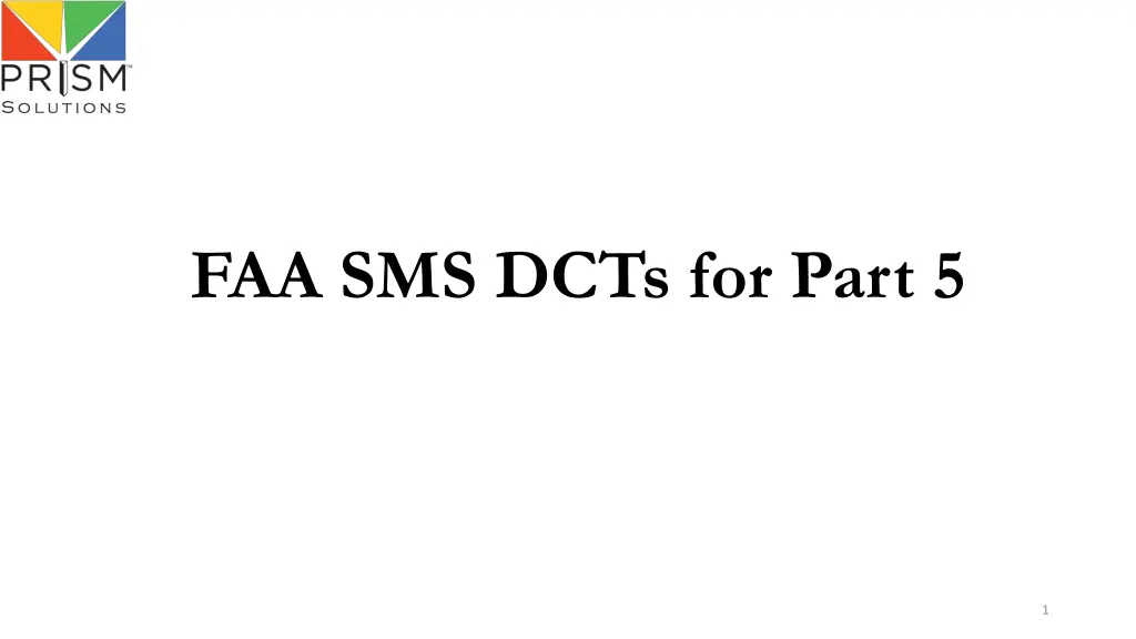 faa sms dcts for part 5 n.w