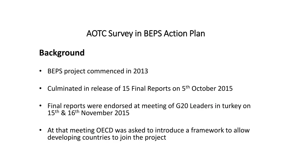 aotc survey in beps action plan aotc survey n.w