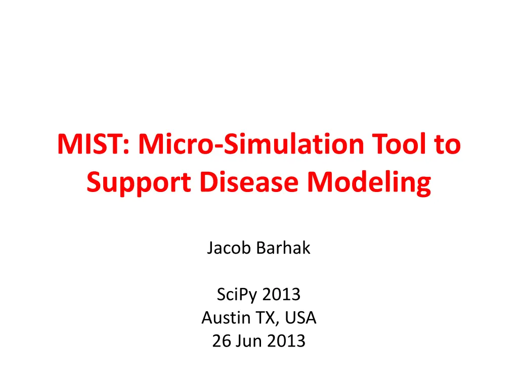mist micro simulation tool to support disease n.w