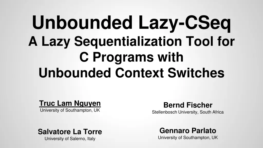 unbounded lazy cseq a lazy sequentialization tool n.w