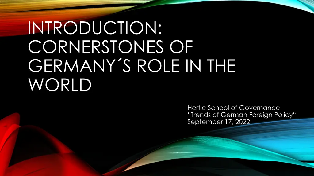 introduction cornerstones of germany s role n.w