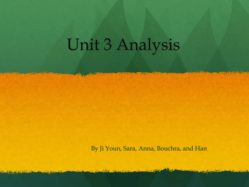 unit 3 analysis n.w