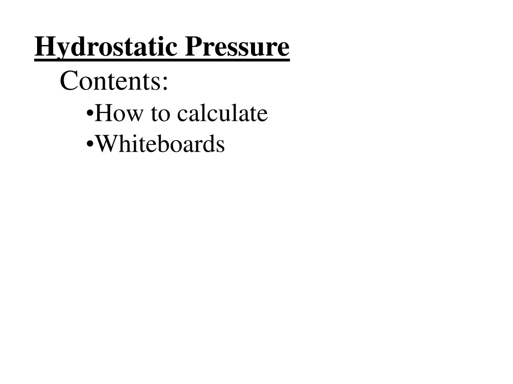 hydrostatic pressure contents how to calculate n.w