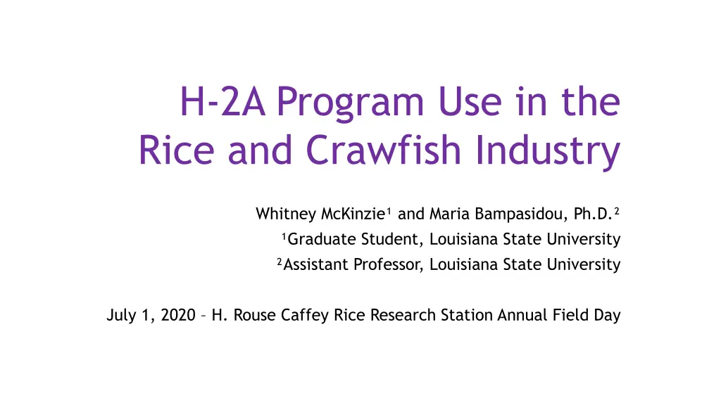 h 2a program use in the rice and crawfish industry n.w