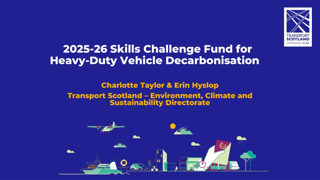 2025 26 skills challenge fund for heavy duty n.w