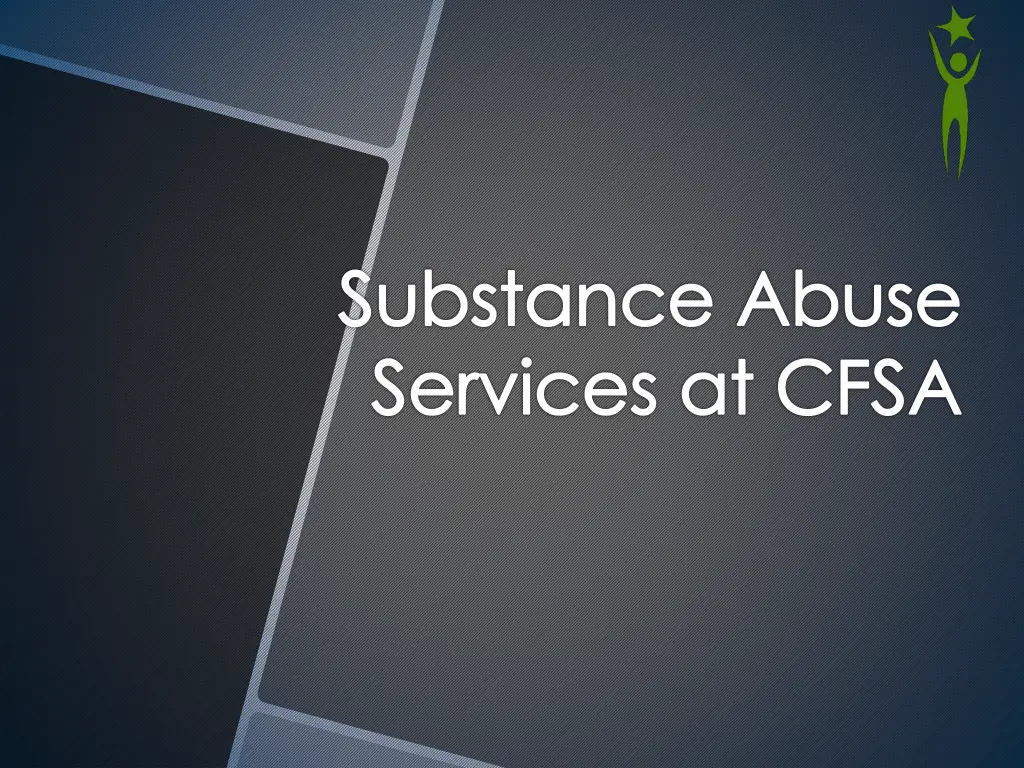 substance abuse services at cfsa n.w