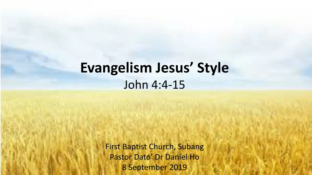 evangelism jesus style john 4 4 15 n.w