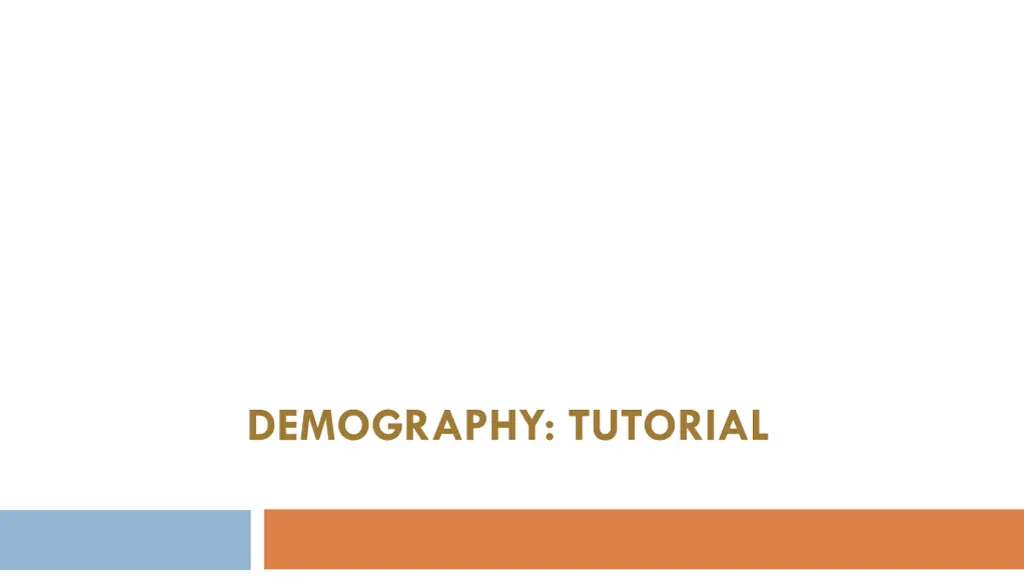 demography tutorial n.w