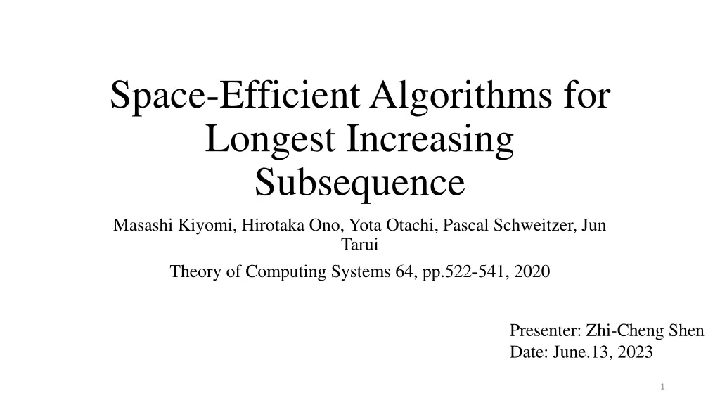 space efficient algorithms for longest increasing n.w