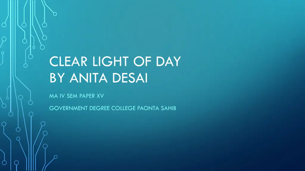 clear light of day by anita desai n.w
