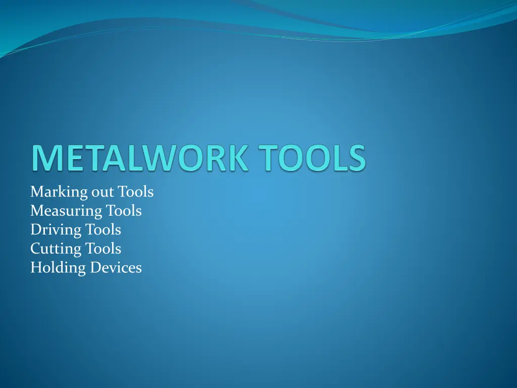 marking out tools measuring tools driving tools n.w