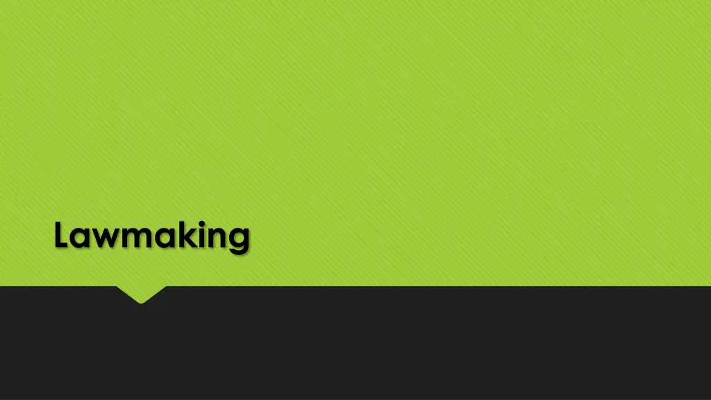 lawmaking n.w