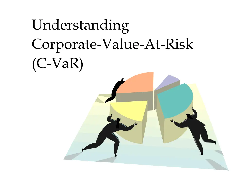 understanding corporate value at risk c var n.w