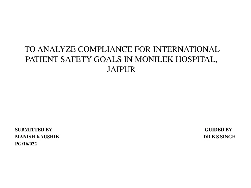 to analyze compliance for international patient n.w