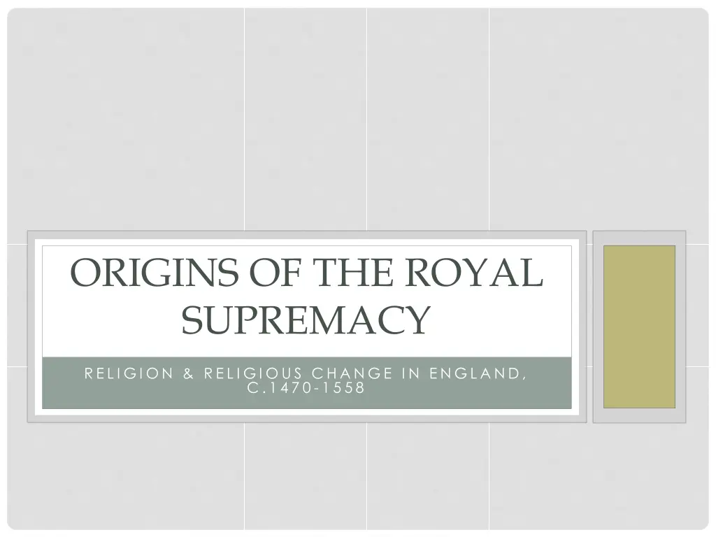 origins of the royal supremacy n.w