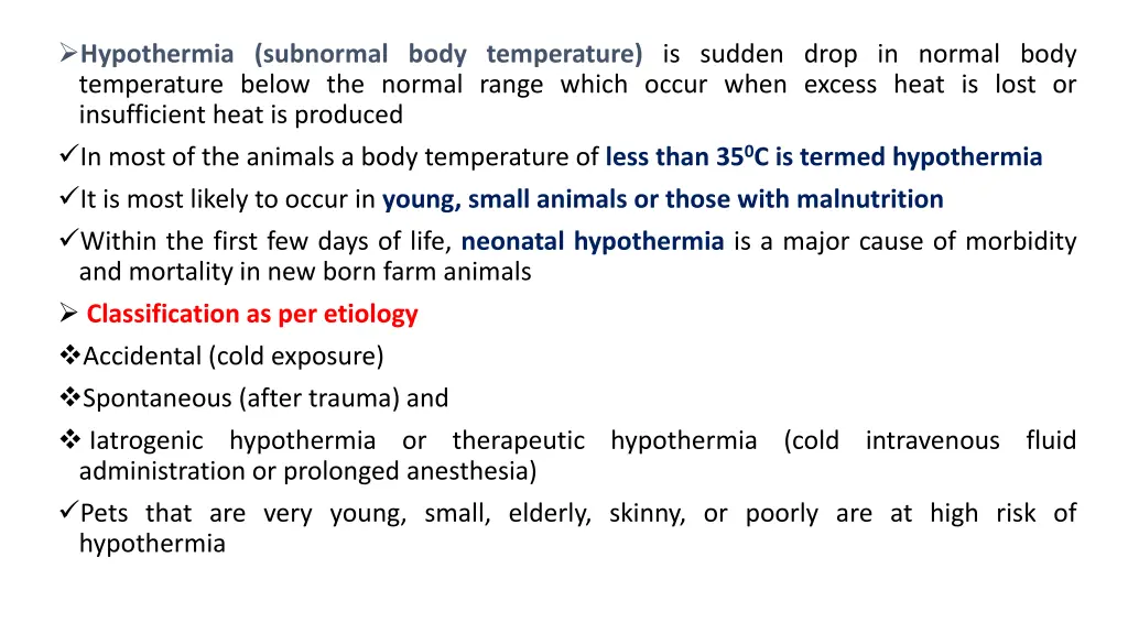 hypothermia subnormal body temperature is sudden n.w