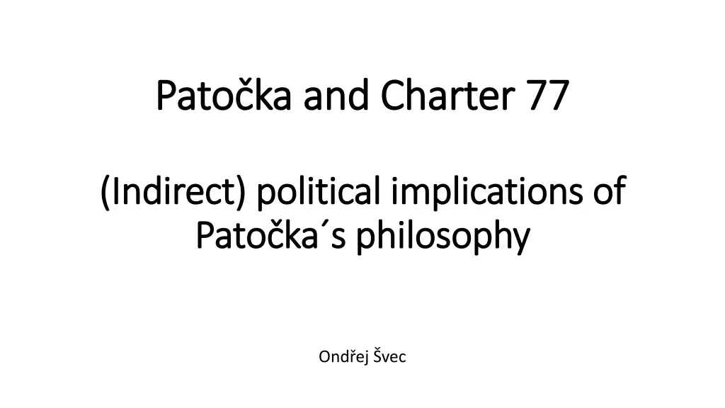 pato ka and charter 77 pato ka and charter 77 n.w