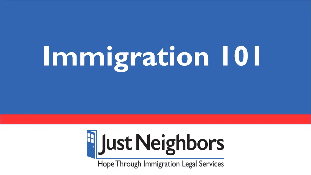 immigration 101 n.w