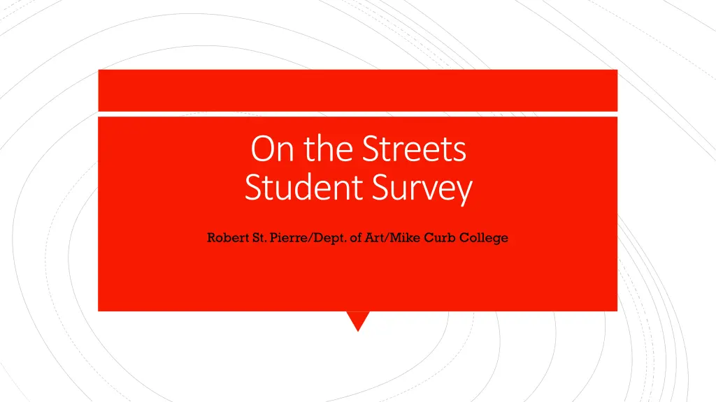 on the streets student survey n.w