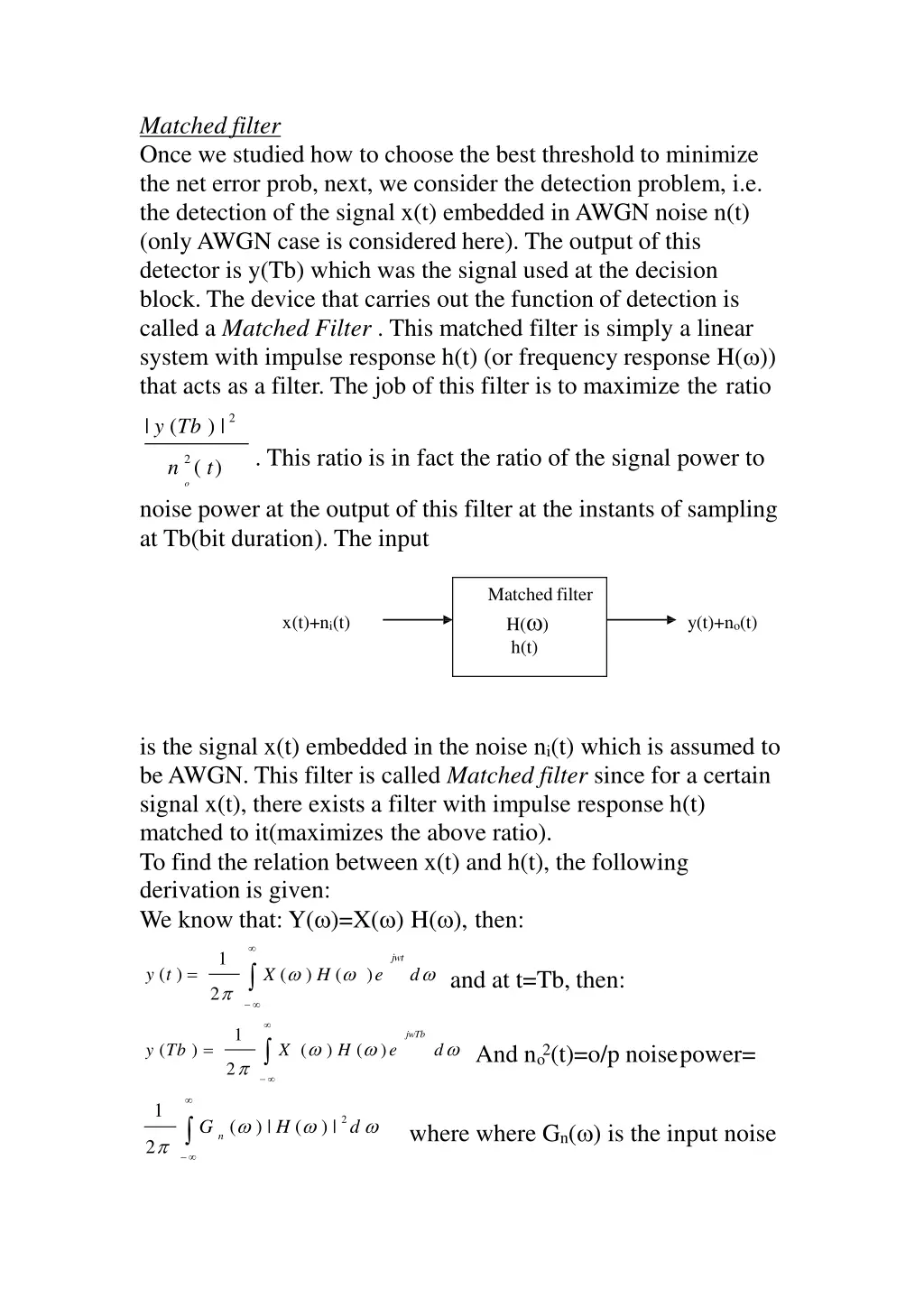 matched filter once we studied how to choose n.w