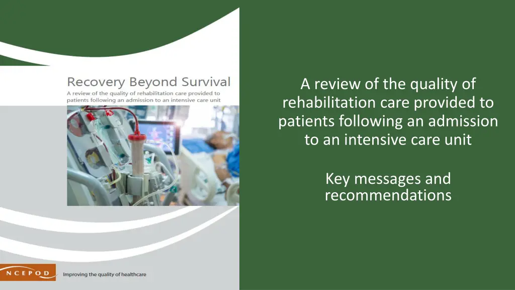 a review of the quality of rehabilitation care n.w