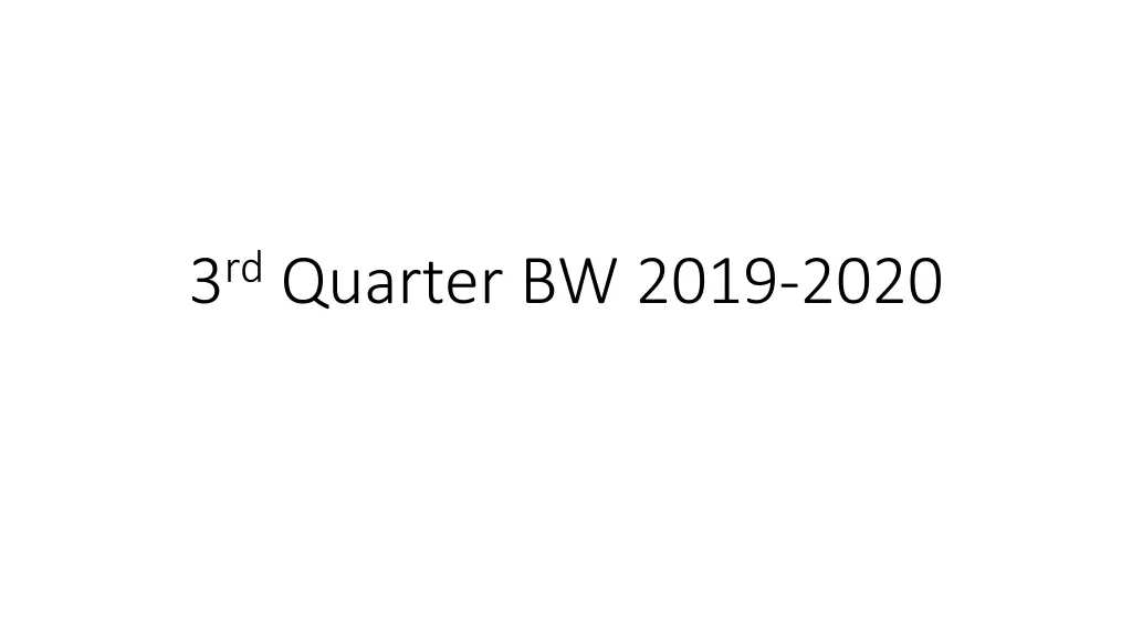 3 rd quarter bw 2019 2020 n.w