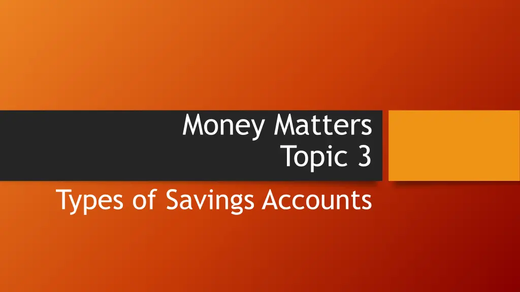 money matters topic 3 n.w