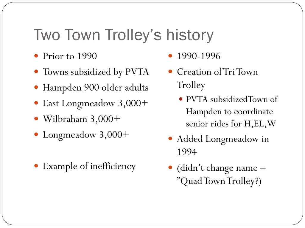 two town trolley s history n.w