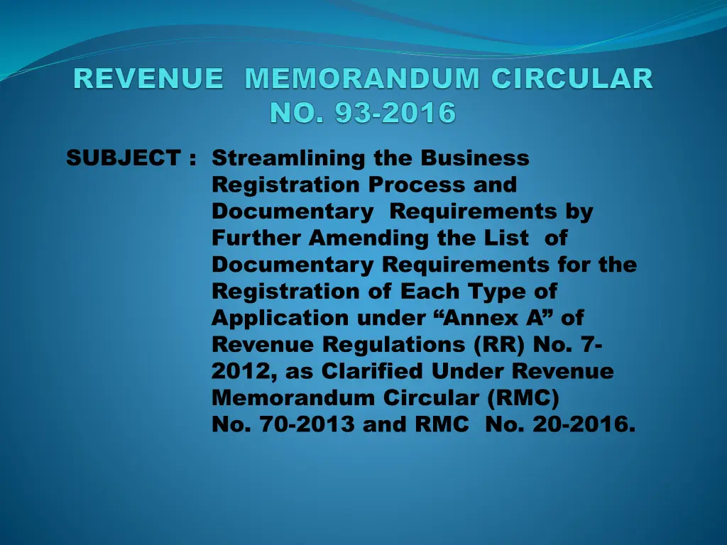 subject streamlining the business registration n.w