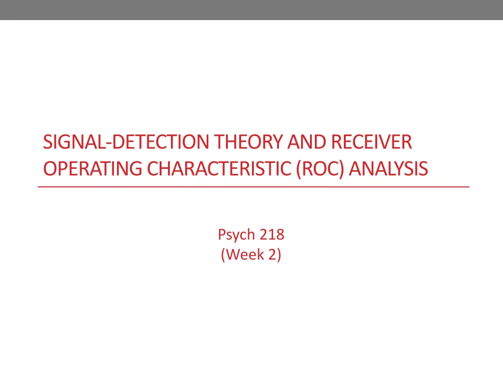 signal detection theory and receiver operating n.w