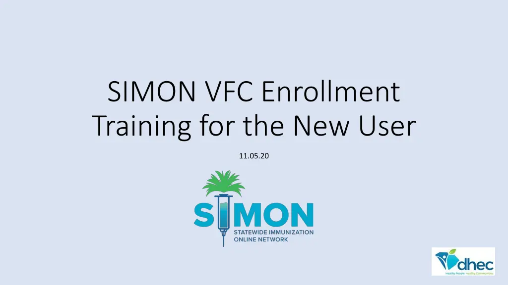 simon vfc enrollment training for the new user n.w
