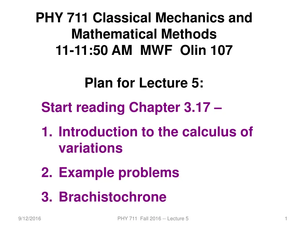 phy 711 classical mechanics and mathematical n.w