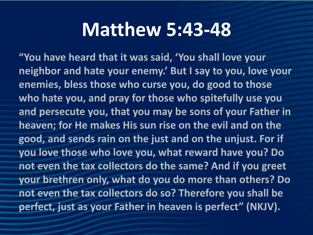 matthew 5 43 48 n.w