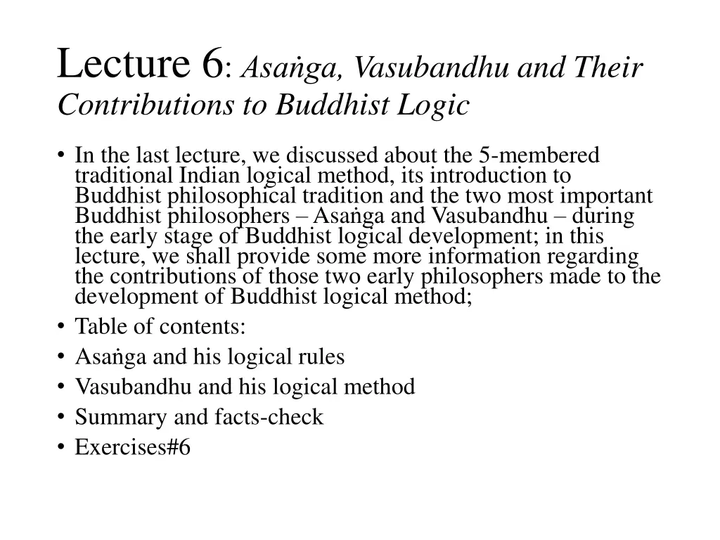 lecture 6 asa ga vasubandhu and their n.w