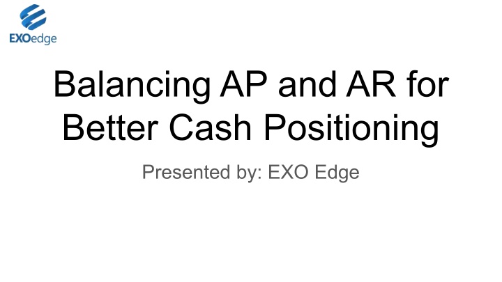 balancing ap and ar for better cash positioning n.w