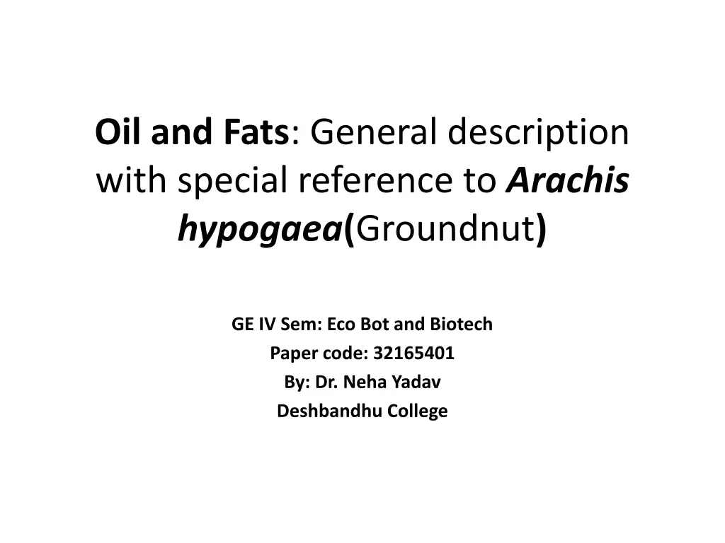 oil and fats general description with special n.w