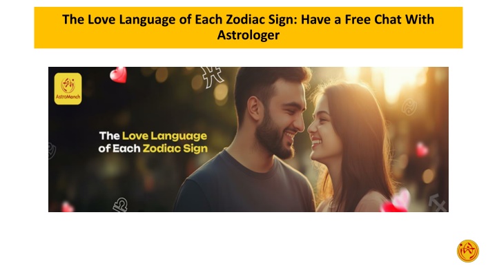 The Love Language of Each Zodiac Sign Have a Free Chat With Astrologer