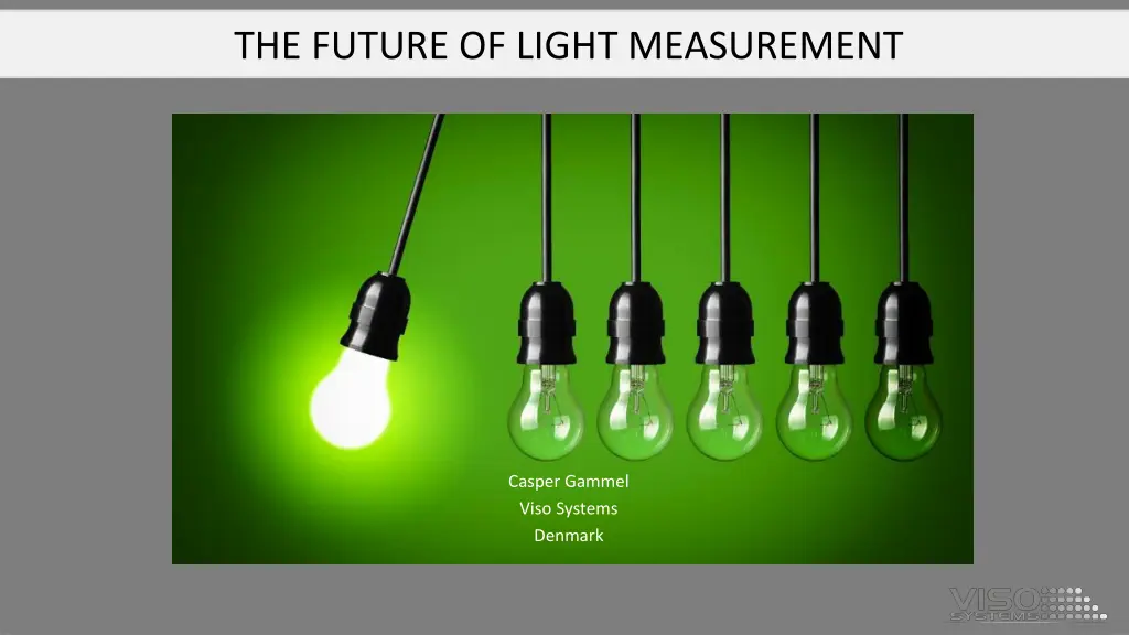 the future of light measurement n.w