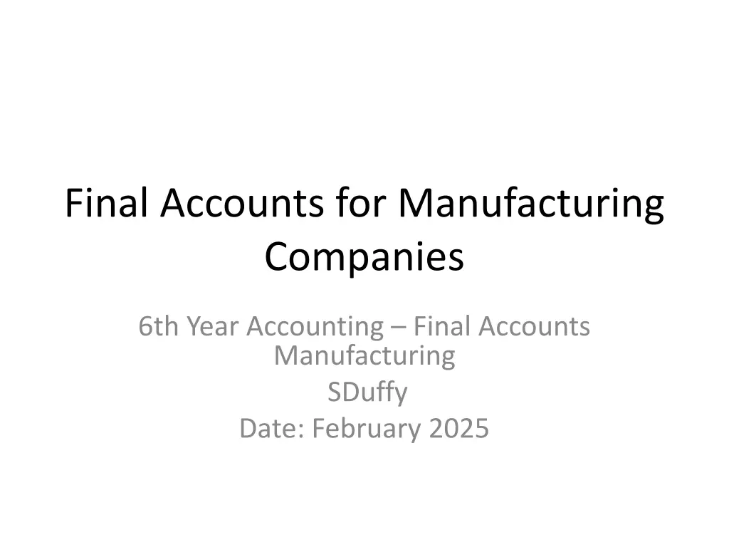 final accounts for manufacturing companies n.w