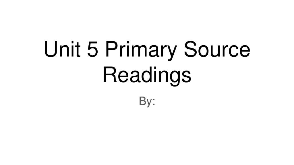 unit 5 primary source readings n.w