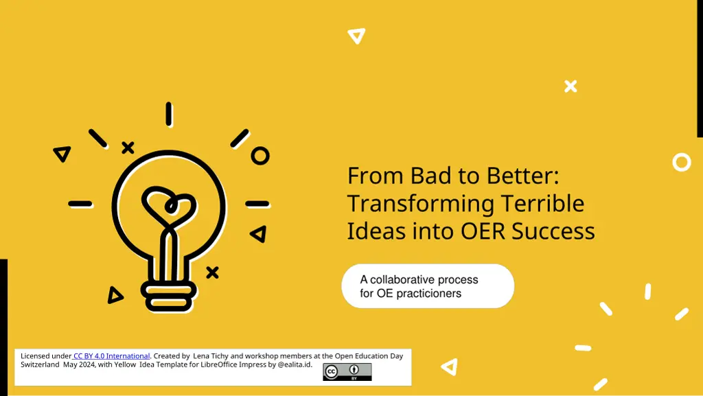 from bad to better transforming terrible ideas n.w