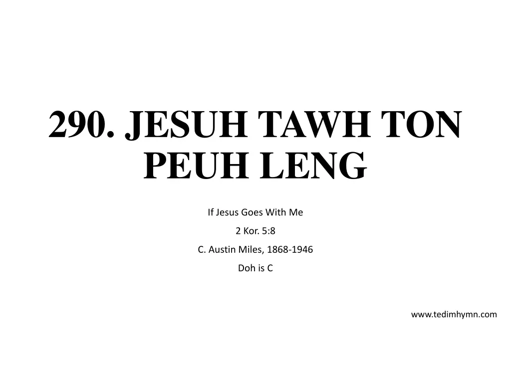 290 jesuh tawh ton peuh leng n.w