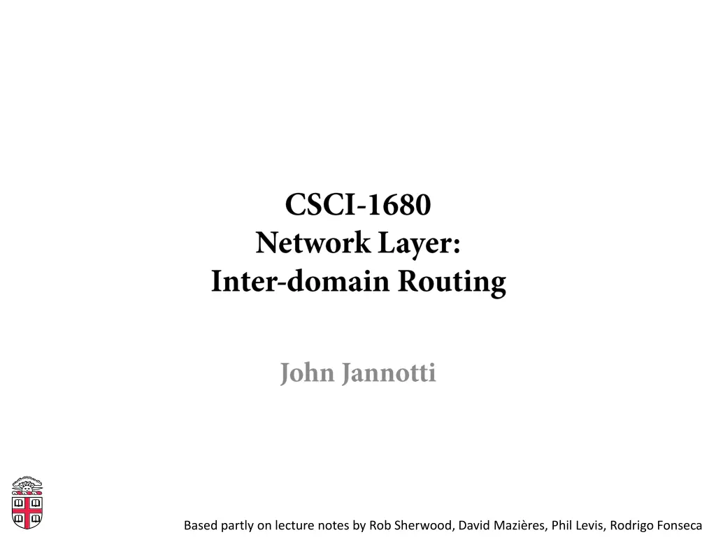 based partly on lecture notes by rob sherwood n.w