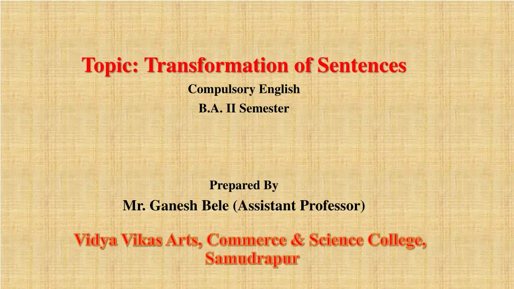 topic transformation of sentences compulsory n.w