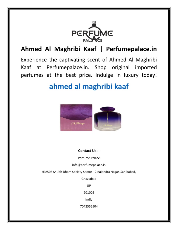 ahmed al maghribi kaaf perfumepalace in n.w